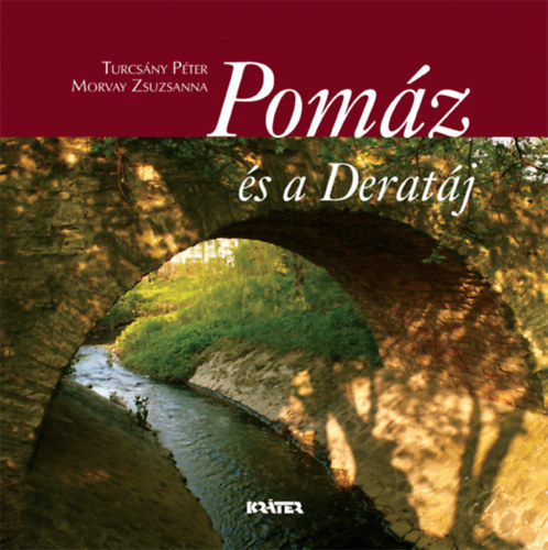Turcsny Pter, Morvay Zsuzsanna - Pomz s a Deratj