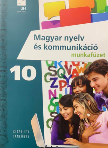 Magyar nyelv �s kommunik�ci� munkaf�zet 10.