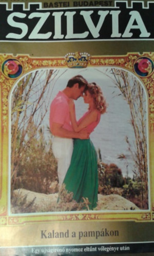 Inga von Bernau - Kaland a pamp�kon (Szilvia 83. f�zet)