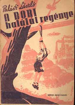 Pal�sti L�szl� - A bori hal�l�t reg�nye