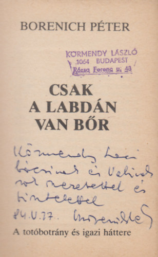 Borenich Pter - Csak a labdn van br
