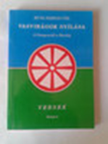 Ruva Farkas P�l - Vasvir�gok ny�l�sa - A Gangeszt�l a Dun�ig - Versek