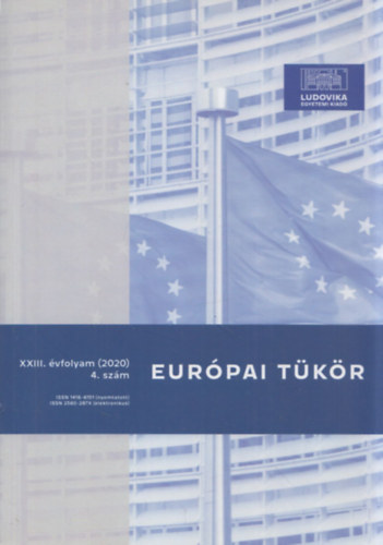 Kecsmr Krisztin (fszerk.) - Eurpai Tkr XXIII. vfolyam (2020) 4. szm