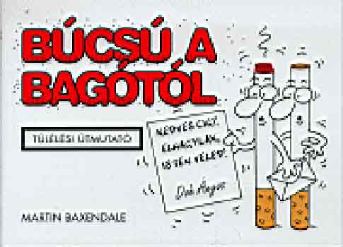 Martin Baxendale - Bcs a bagtl