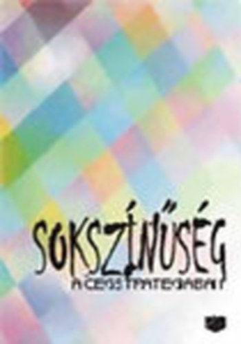 Varsnyi Judit (szerk.) - Soksznsg a cgstratgiban (Stratgiai menedzsment szveggyjtemny)
