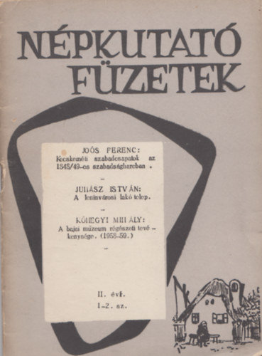 Tóth László (szerk.), Ballabás Béla (szerk.), Dr. Henkey Gyula (szerk.) - Népkutató füzetek II. évf. 1-2. sz.