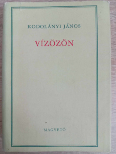 Kodolnyi Jnos, Hegeds Mria (szerk.) - Vzzn