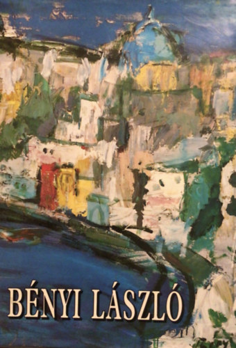 Szerz� Tulajdona - B�nyi L�szl�: K�rhinta