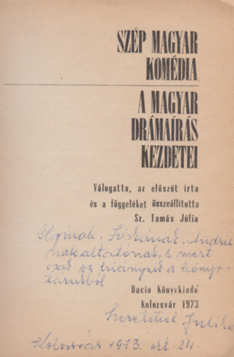 Sz. Tam�s J�lia (szerk.) - Sz�p magyar kom�dia - A magyar dr�ma�r�s kezdetei