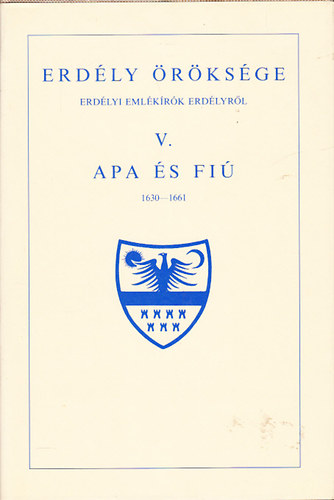 Erdly rksge V.- Apa s fi (1630-1661)- reprint