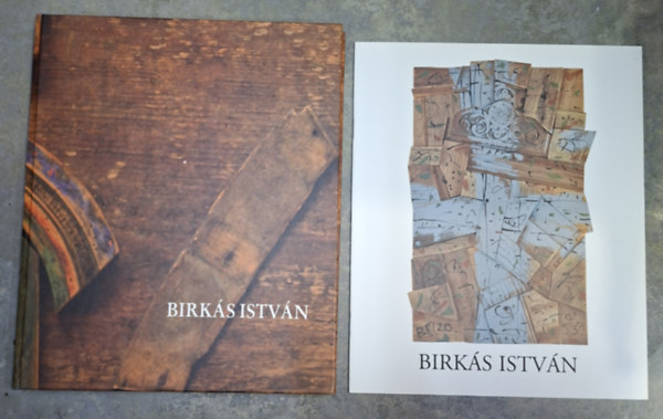 Birk�s Istv�n + Katal�gus - Dedik�lt mind a kett�