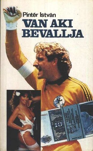 Pintr Istvn - Van aki bevallja