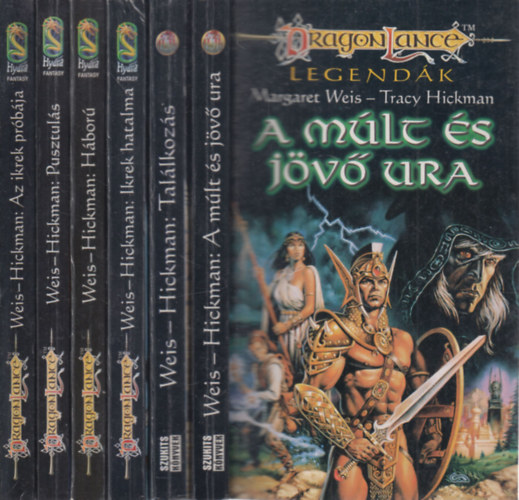 Margaret Weis, Tracy Hickman - Dragonlance legendák I-VI. (A múlt és jövő ura, Találkozás, Ikrek hatalma, Háború, Pusztulás, Ikrek próbája)