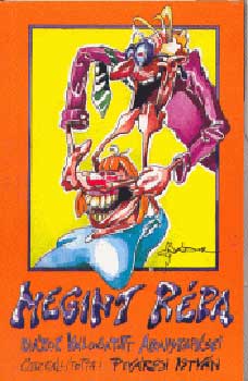 Pivrcsi Istvn (szerk.) - Megint rpa (dikok vlogatott aranykpsei)