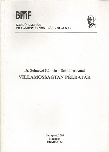 Selmeczi-Schn�ller - Villamoss�gtan - p�ldat�r
