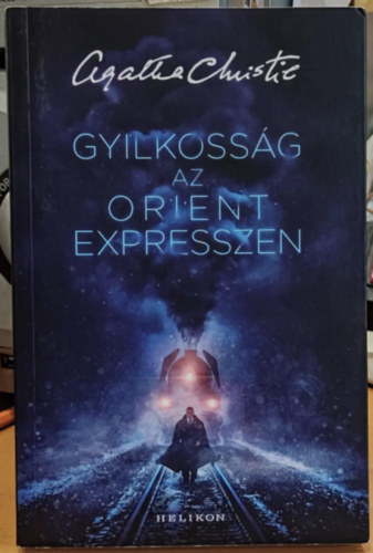 Agatha Christie - Gyilkosság az Orient Expresszen