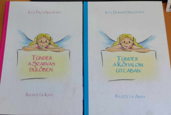 Piros Nagypapa, Domny Kati (illus.), Domny Nagypapa - Tndr a Khalom utcban + Tndr a Szarvas dlben (2 ktet)