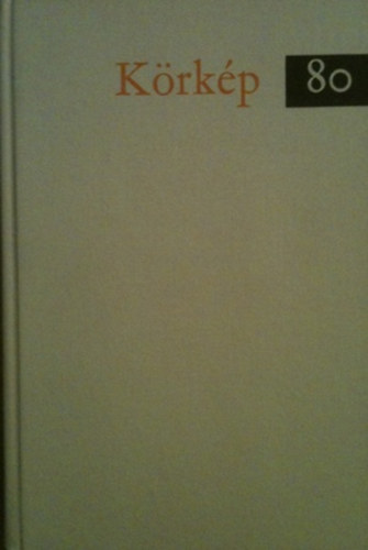 Körkép 80 (Harmincegy mai magyar elbeszélés)