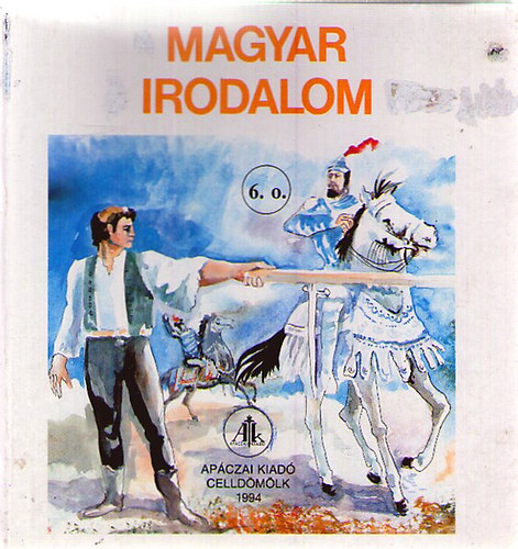Dr. Balogh Jzsef - Magyar irodalom  6. vfolyam