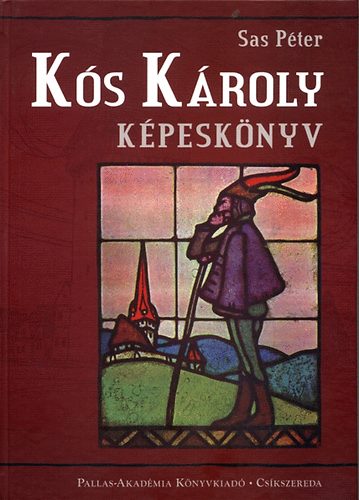Sas Pter - Ks Kroly Kpesknyv