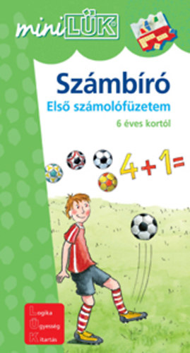 Trk gnes (szerk.) - Szmbr / Futball - Els szmolfzetem 6 ves kortl