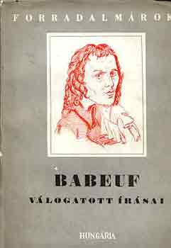 Babeuf - Babeuf vlogatott rsai