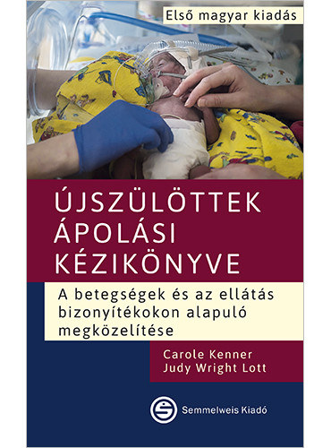 Carole Kenner Judy Wright Lott - jszlttek polsi kziknyve - A betegsgek s az ellts bizonytkokon alapul megkzeltse