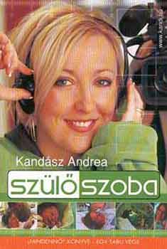 Kandsz Andrea - Szlszoba