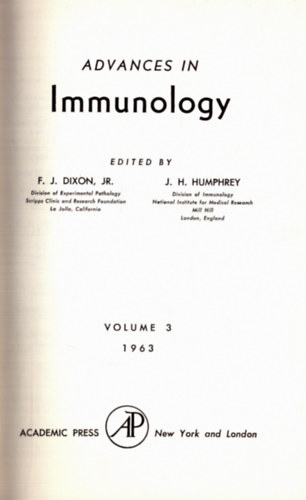 F. J. Dixon (szerk.), J. H. Humphrey (szerk.) - Advances in Immunology Volume 3