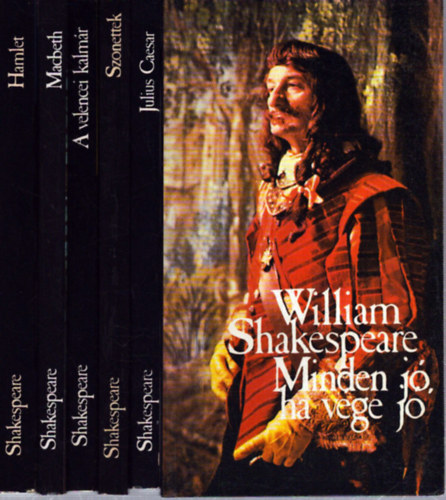 William Shakespeare - 6 db William Shakespeare kötet: Minden jó, ha vége jó - Julius Caesar - Szonettek - A velencei kalmár - Macbeth - Hamlet