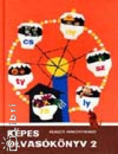 Bchler Jlia, Gmesy Tiborn - Kpes olvasknyv  az kisegt iskola 2. osztlya szmra