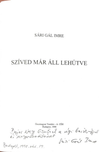 G�l Imre - Sz�ved M�r �ll Leh�tve - Dedik�lt