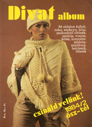 Potoczky Jlia (szerk.) - Divat album-csinld velnk! 1984/2 sz-tl