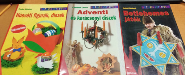 Frauke Michalski, Makoldi Sndorn, Massenkell, A.-Panesar, P. - 3 db Sznes tletek: Hsvti figurk, dszek 2000/1 + Adventi s karcsonyi dszek 2. + Betlehemes jtk 2005/136
