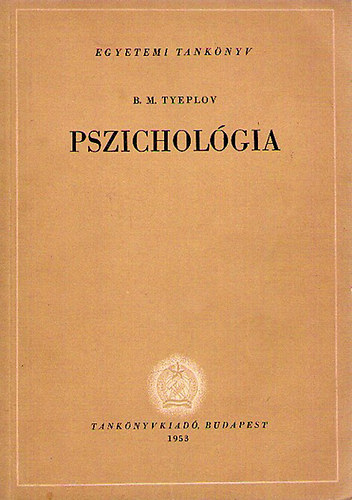 Tyeplov - Pszichológia