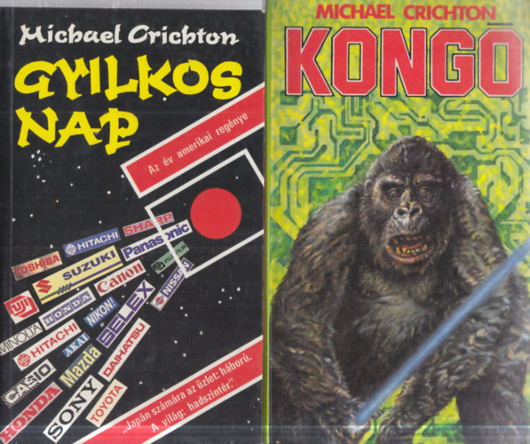 Michael Crichton - 2 db. krimi (Kong� + Gyilkos nap)