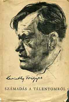 Karinthy Frigyes - Sz�mad�s a t�lentomr�l