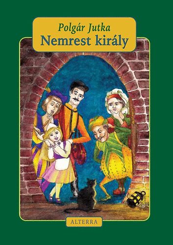 Polgár Jutka - Nemrest király