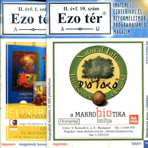 Mi Attila - Ezo tr - ezoterikus magazin (2 db)