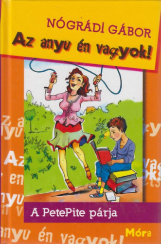 Ngrdi Gbor - Az anyu n vagyok! (Dediklt)