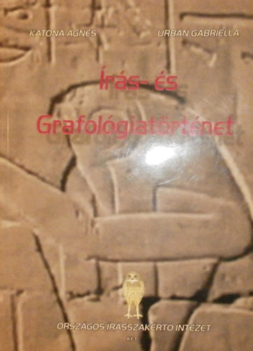 Katona gnes, Urbn Gabriella - rs- s grafolgiatrtnet