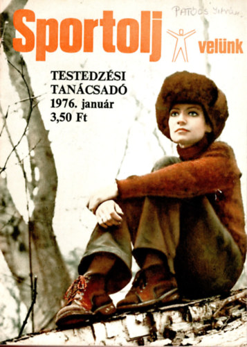 Toldy Ferenc (szerk.) - Sportolj Velnk 1976. ( 1-12. szm teljes vfolyam )
