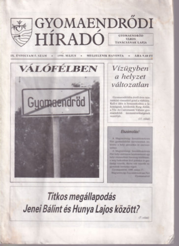 Dinyn Bnfi Ibolya - 3 db gyomaendrdi jsg ( egytt ) 1. Gyomaendrdi Hrad 1990. mjus, 2-3. Gyomaendrdi Hrmond 2023. prilis - mjus