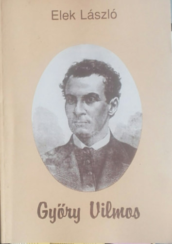 Elek László - Győri Vilmos - DEDIKÁLT!