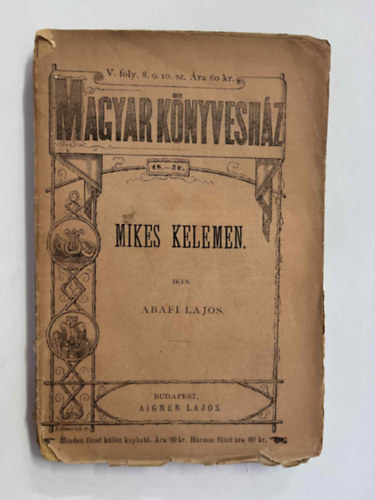 Abafi Lajos - Mikes Kelemen