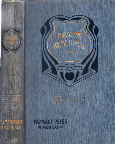 Frakni Vilmos (szerk.) - Pzmny Pter munkibl (Magyar Remekrk 2.)