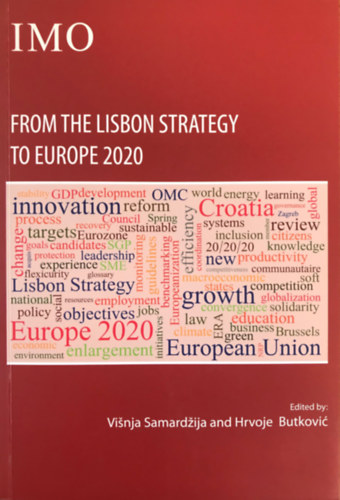 Visnja Samardzija, Hrvoje Butkovic - From the Lisbon strategy to Europe 2020