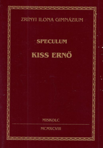 Kov�ts �va, V�gv�ri Roberta - Speculum  Kiss Ern� - Zr�nyi Ilona Gimn�zium 1998