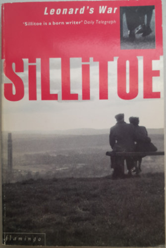 Alan Sillitoe - Leonard's War- A Love Story ( Leonárd háborúja - Egy szerelmi történet)