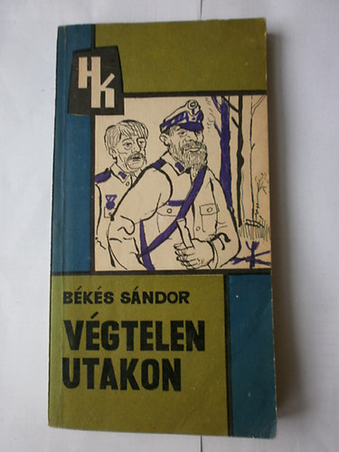 Bks Sndor - Vgtelen utakon